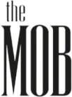The MOB